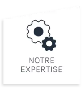 notre expertise